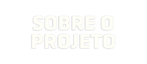 SOBRE O PROJETO